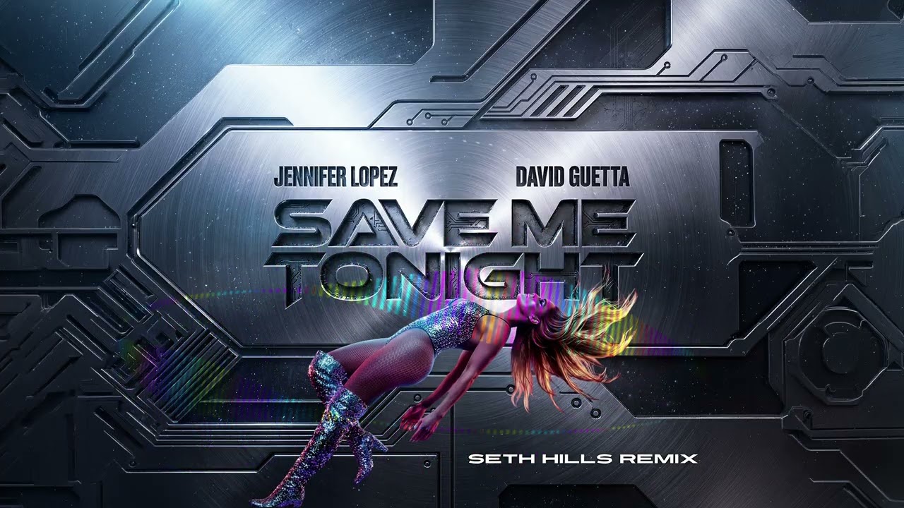 Jennifer Lopez & David Guetta - Save Me Tonight (Seth Hills remix) [Visualizer]