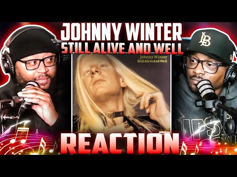 Johnny Winter - Still Alive and Well (REACTION) #johnnywinter #reaction #music
