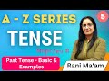 Tense Part 5 English Grammar For Beginners In Hindi Past Tense Rani Ma Am