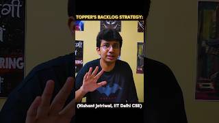 How to cover BACKLOG like a Pro? 😯 | Guide by IITian | Nishant Jotriwal | CLR MDH | #iit #jee #pw