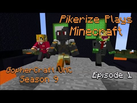 Pikerize Plays - Minecraft: GopherCraft UHC - Season 9, Episode 1