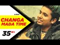 चंगा मादा टाइम (पूर्ण वीडियो)। ए के। नवीनतम पंजाबी गाना 2016। स्पीड रेकांर्ड्स