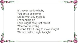 Bonnie Tyler - Make It Right Tonight Lyrics