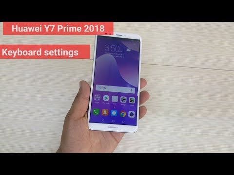 Huawei Y7 Prime 2018 Keyboard setting | Huawei Mobile keyboard setting
