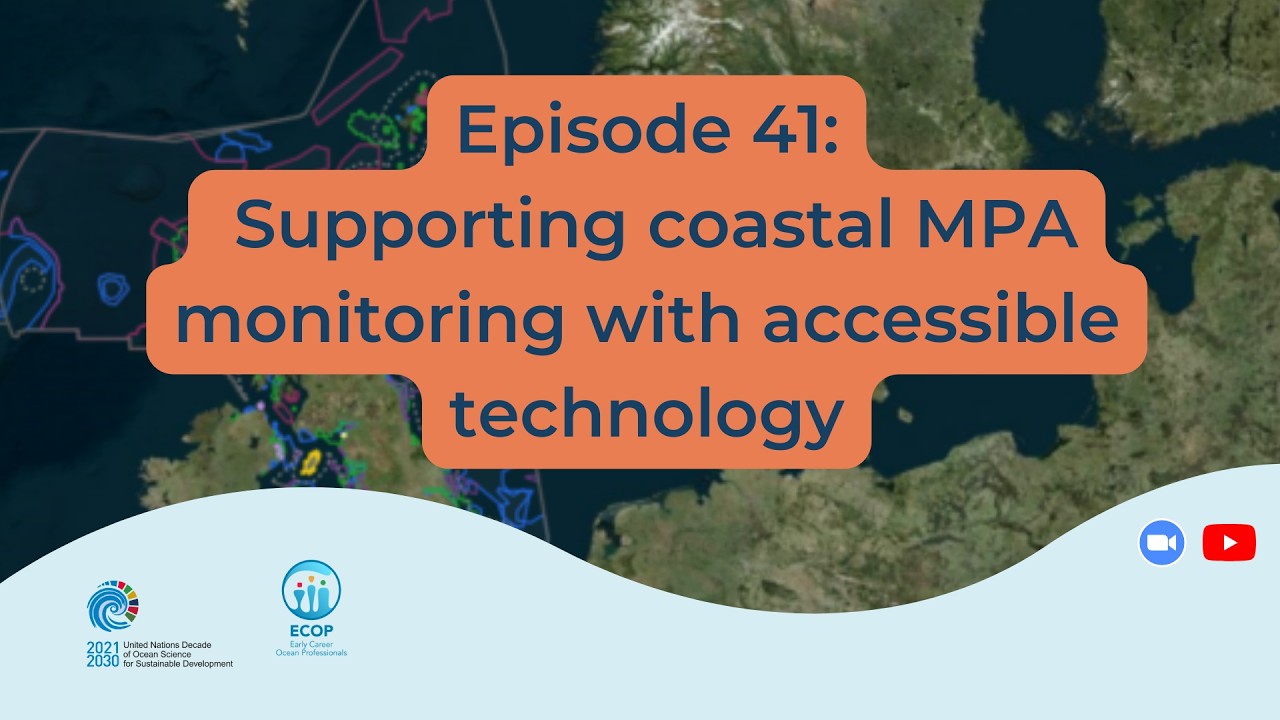 Episode 41: Supporting coastal MPA monitoring with accessible technology