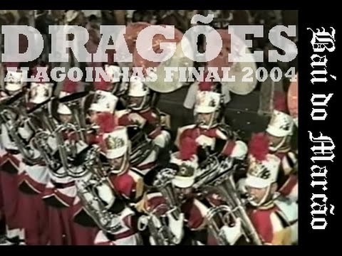 DRAGÕES DA BAHIA - FINAL 2004 - BAÚ DO MARCÃO