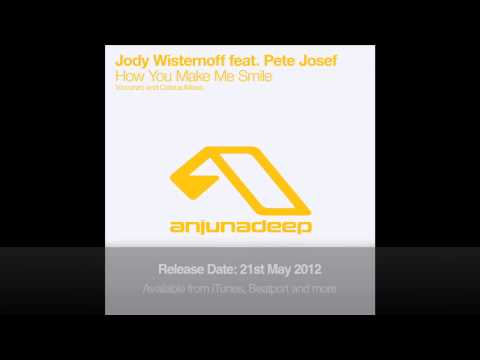 Jody Wisternoff feat. Pete Josef - How You Make Me Smile (Vincenzo Remix)