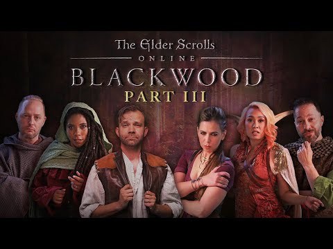 Part III: The Golden Goose | The Elder Scrolls Online: Blackwood