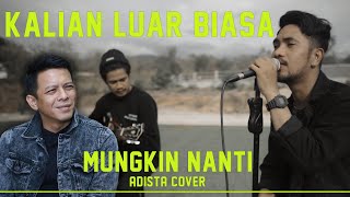 Download lagu Mungkin nanti Peterpan Adista Cover... mp3