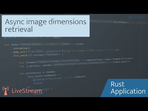 Writing async image dimensions retrieval application in #Rust with the help of #tdd