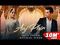 AAJ PHIR Shrey Singhal Akaisha Vats Anshul Garg Latest Hindi Song 2022