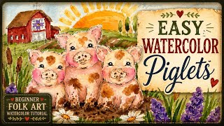 How to Paint Cute Baby Piglets in Watercolor | Easy Whimsical Farm Animal Tutorial
