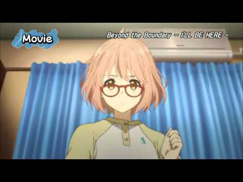 Beyond the Boundary: I'll Be Here - Past Trailer