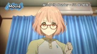 Beyond the Boundary: I'll Be Here - PastAnime Trailer/PV Online