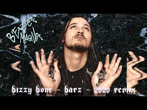 Bizzy Bone - Barz - 2020 Remix