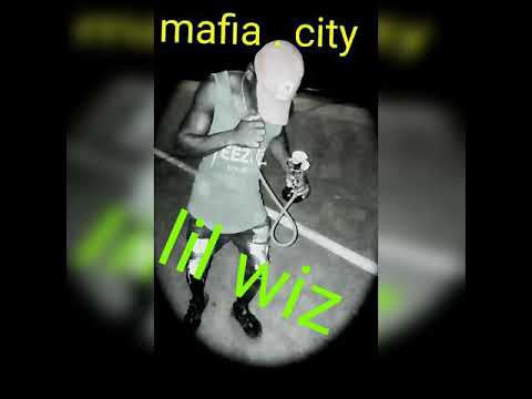 MAFIA CITY   Lil  Wizz la verité au commune