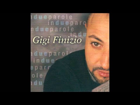 Gigi Finizio - Tu si na cosa grande