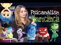 Filme DIVERTIDA MENTE Psicanálise E Neurociência