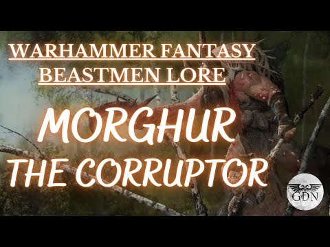 Warhammer Fantasy Lore - Who is Morghur? (Part 1/2)