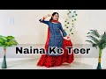 Naina Ke Teer Song//Dance Video//Rani Ho Tera Laya Mein Lal Sharara//Renuka Panwar/Lal Sharara Dance