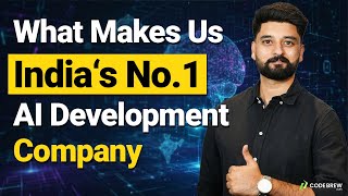 What Makes Code Brew Labs India's BEST AI Development Company