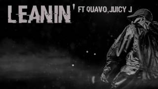 Leanin&#39; - Chris Brown, Juicy J, Quavo