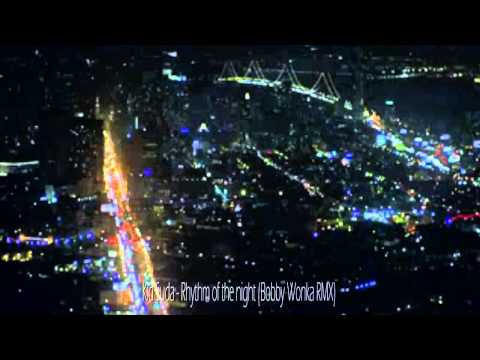 Kid Suda - Rhythm of the night (Bobby Wonka RMX) HD