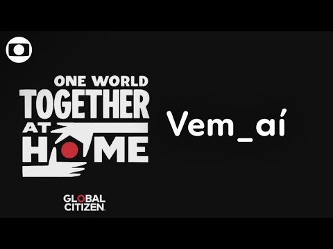 Especial Global Citizen: Globo exibe festival em homenagem aos profissionais da saúde