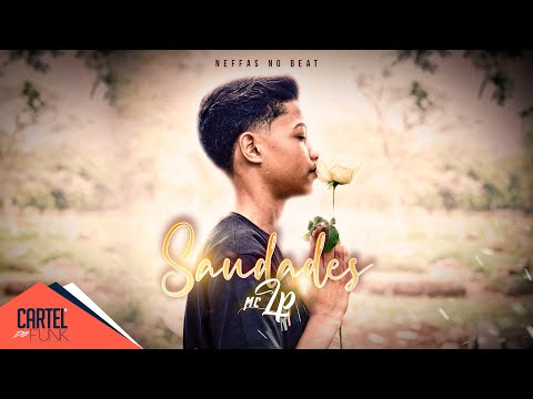 MC LP - Saudade (Official Music Video) Prod. Neffas no Beat