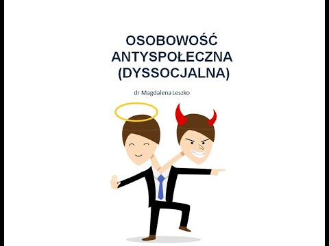 Antyspołeczne zaburzenie osobowości (osobowość dyssocjalna)