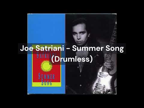Joe Satriani - Summer Song (Drumless)