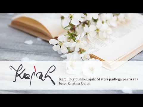 Karel Destovnik-Kajuh: Materi padlega partizana