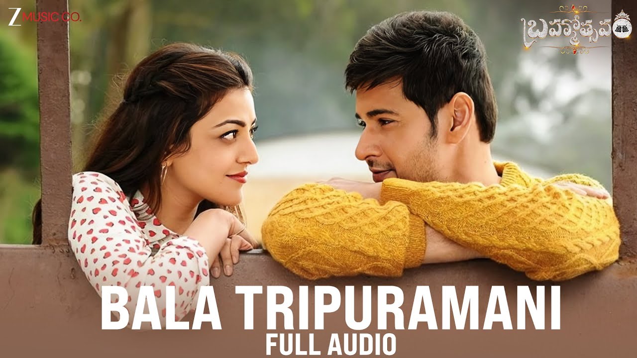 Bala Tripuramani | Brahmotsavam | Mahesh Babu | Kajal Aggarwal | Mickey J Meyer | Full Song