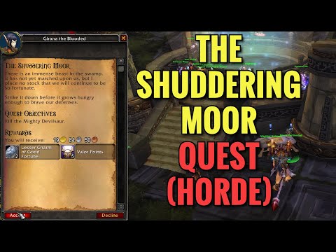 The Shuddering Moor Quest (HORDE) (WoW MOP)