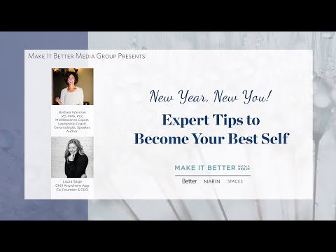 New Year, New You! Expert Tips to Become Your Best Self.