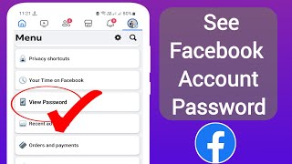 New! How To Find Out My Facebook Password - 2024 | See Your Facebook Password