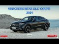 Mercedes Benz GLC Coupe 2024 Review | Mercedes Benz Coupe Car Review