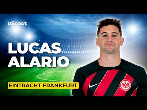 How Good Is Lucas Alario at Eintracht Frankfurt?