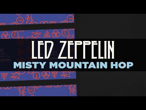 Led Zeppelin - Misty Mountain Hop (Official Audio)