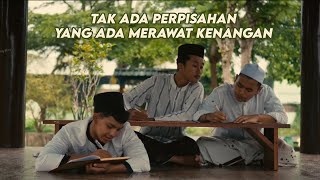 TAK ADA PERPISAHAN, YANG ADA MERAWAT KENANGAN by Film GULISTAN (REVIGERS)