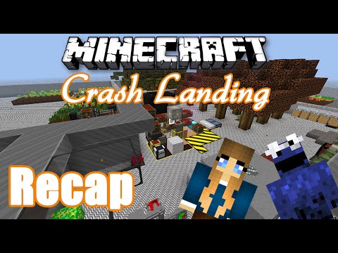 Minecraft Crash Landing LP w/ Rosa: Series Recap! Moved To 1.1.2!