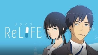 ReLIFE Opening Lyrics