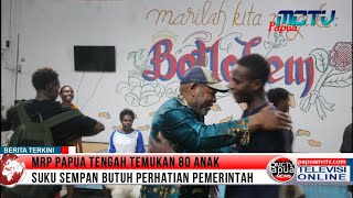 MRP Papua Tengah Temukan 80 Anak Suku Sempan Butuh Perhatian Pemerintah