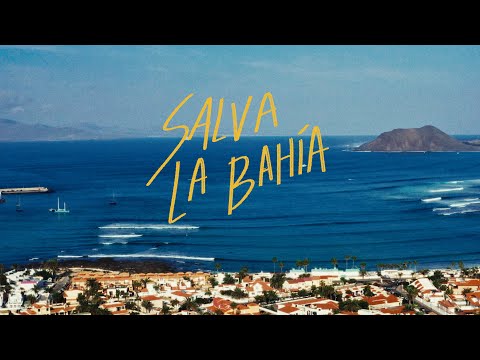 SALVA LA BAHÍA
