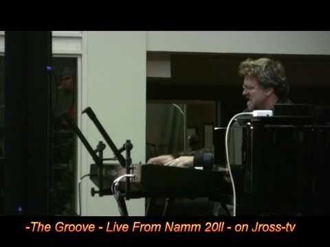 James Ross @ - The Groove!!! -  "The Jam From NAMM" - Jross-tv