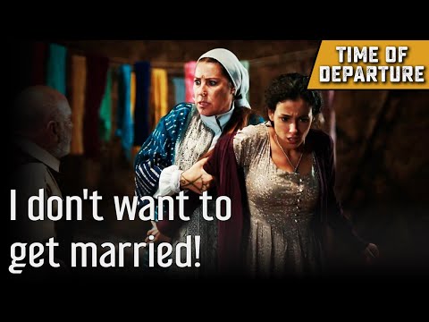 I Don't Want To Get Married! - Time of Departure | Goc Zamani