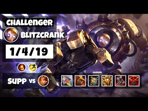 Blitzcrank 11.14 Gameplay Challenger Replay S11 Support (1/4/19) - NA