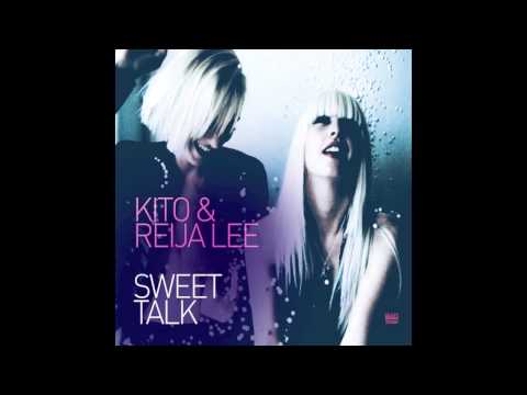 Kito & Reija Lee - Sweet Talk [Official Full Stream]