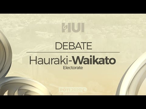 NZ election debate: Hauraki-Waikato electorate | The Hui