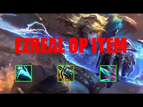 [League of Legends] Ezreal op item builds so good. #Patch 13.1